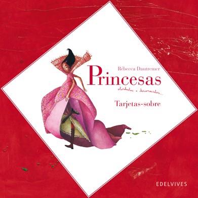 PRINCESAS(TARJETES I SOBRES) | 8414643023494 | DAUTREMER RÉBECCA | Llibreria Online de Banyoles | Comprar llibres en català i castellà online