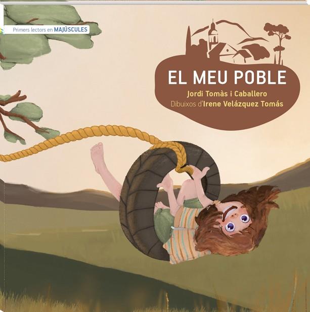 EL MEU POBLE MAJÚSCULA | 9788419913265 | TOMÁS I CABALLERO, JORDI | Llibreria L'Altell - Llibreria Online de Banyoles | Comprar llibres en català i castellà online - Llibreria de Girona