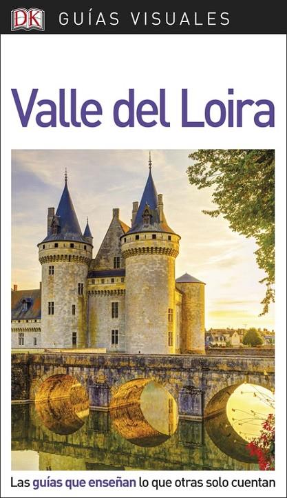 GUÍA VISUAL VALLE DEL LOIRA | 9780241341551 | AUTORES VARIOS | Llibreria L'Altell - Llibreria Online de Banyoles | Comprar llibres en català i castellà online - Llibreria de Girona