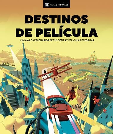 DESTINOS DE PELÍCULA | 9780241700334 | DK | Llibreria Online de Banyoles | Comprar llibres en català i castellà online