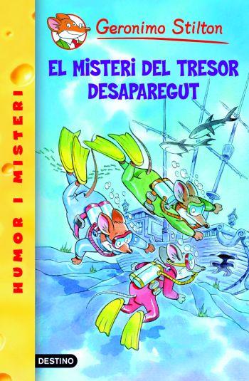 MISTERI DEL TRESOR DESAPAREGUT, EL | 9788492671915 | GERONIMO STILTON | Llibreria Online de Banyoles | Comprar llibres en català i castellà online