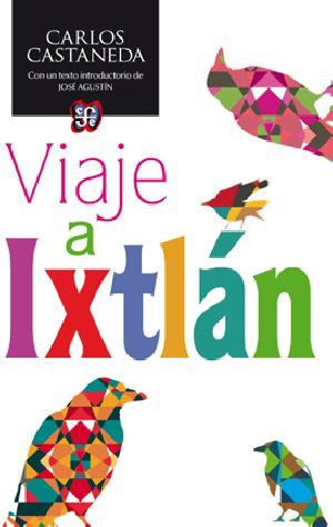 VIAJE A IXALÁN | 9786071618061 | CASTANEDA, CARLOS | Llibreria Online de Banyoles | Comprar llibres en català i castellà online