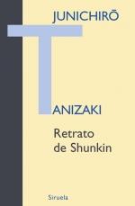 RETRATO DE SHUNKIN | 9788498412697 | TANIZAKI, J | Llibreria L'Altell - Llibreria Online de Banyoles | Comprar llibres en català i castellà online - Llibreria de Girona