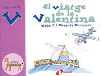 VITAGE DE LA VALENTINA, EL | 9788483042069 | DOUMERC, BEATRIZ | Llibreria Online de Banyoles | Comprar llibres en català i castellà online