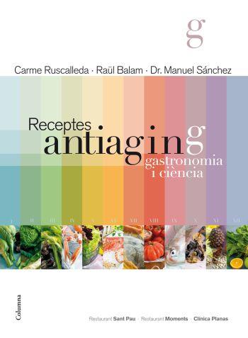 RECEPTES ANTIAGING | 9788466415361 | RUSCALLEDA CARME/ BALAM RAUL | Llibreria Online de Banyoles | Comprar llibres en català i castellà online