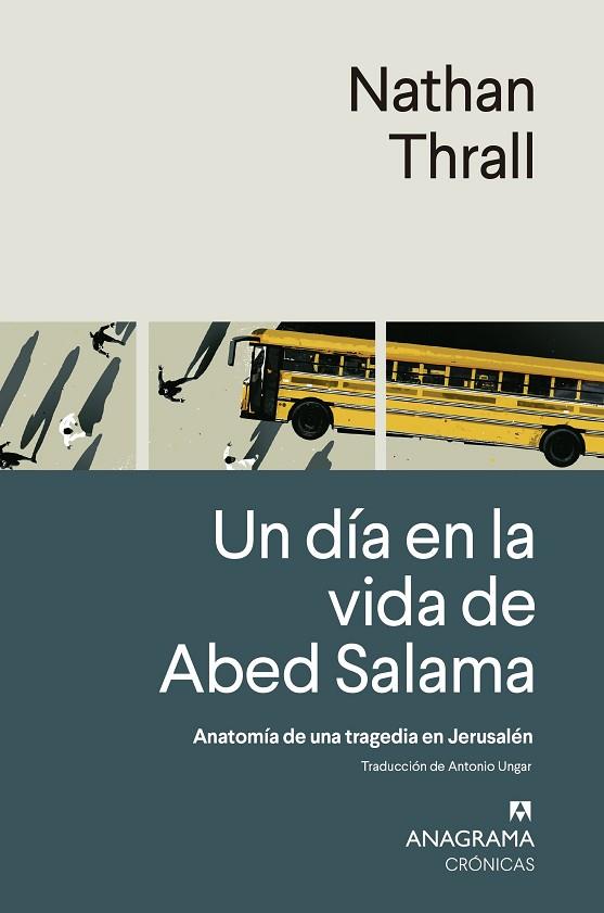 UN DÍA EN LA VIDA DE ABED SALAMA | 9788433924308 | THRALL, NATHAN | Llibreria Online de Banyoles | Comprar llibres en català i castellà online