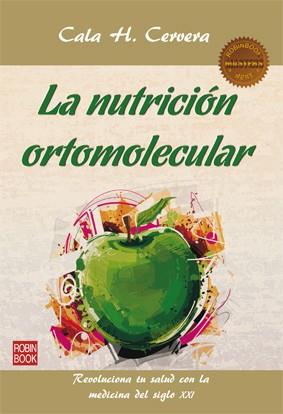 NUTRICIÓN ORTOMOLECULAR, LA | 9788499173351 | CERVERA, CALA H. | Llibreria L'Altell - Llibreria Online de Banyoles | Comprar llibres en català i castellà online - Llibreria de Girona