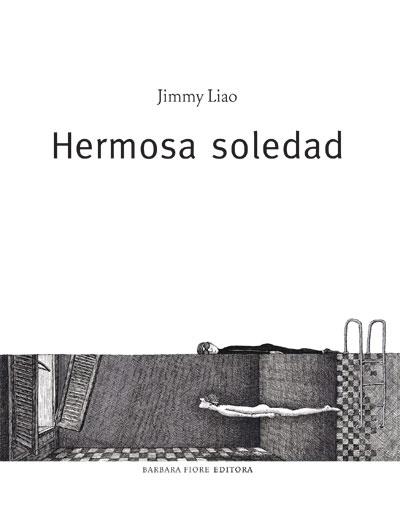 HERMOSA SOLEDAD | 9788493618520 | LIAO, JIMMY | Llibreria L'Altell - Llibreria Online de Banyoles | Comprar llibres en català i castellà online - Llibreria de Girona