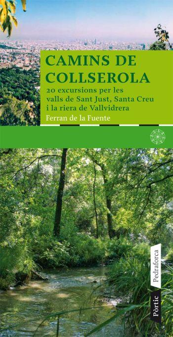 CAMINS DE COLLSEROLA | 9788498090673 | DE LA FUENTE, F | Llibreria Online de Banyoles | Comprar llibres en català i castellà online