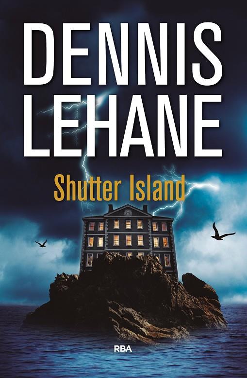 SHUTTER ISLAND | 9788490567951 | LEHANE , DENNIS | Llibreria L'Altell - Llibreria Online de Banyoles | Comprar llibres en català i castellà online - Llibreria de Girona