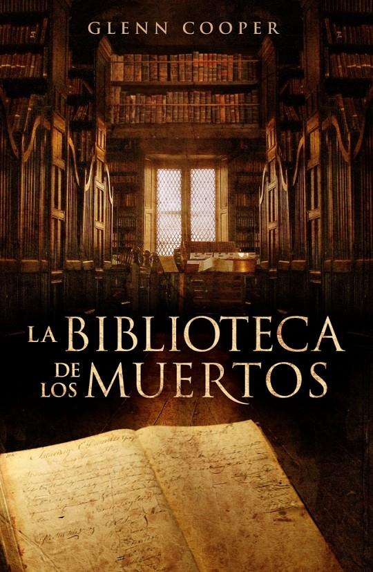 BIBLIOTECA DE LOS MUERTOS, LA | 9788425343902 | COOPER, GLENN | Llibreria L'Altell - Llibreria Online de Banyoles | Comprar llibres en català i castellà online - Llibreria de Girona