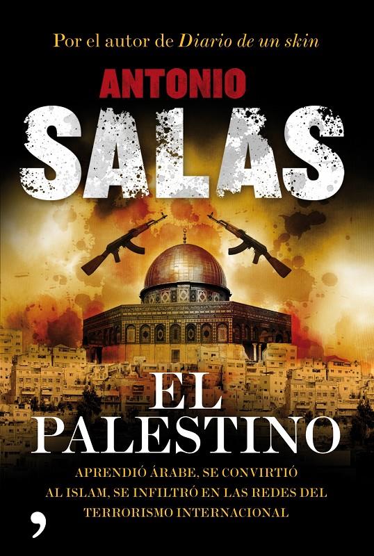 PALESTINO, EL | 9788484608592 | SALAS, ANTONIO | Llibreria L'Altell - Llibreria Online de Banyoles | Comprar llibres en català i castellà online - Llibreria de Girona