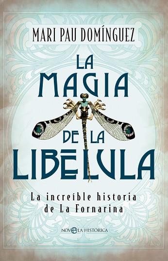 MAGIA DE LA LIBÉLULA, LA | 9788413847931 | DOMÍNGUEZ, MARI PAU | Llibreria Online de Banyoles | Comprar llibres en català i castellà online