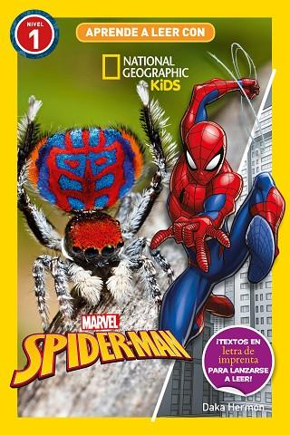 APRENDE A LEER CON NATIONAL GEOGRAPHIC (NIVEL 1) - SPIDERMAN | 9788482988719 | HERMON, DAKA | Llibreria Online de Banyoles | Comprar llibres en català i castellà online