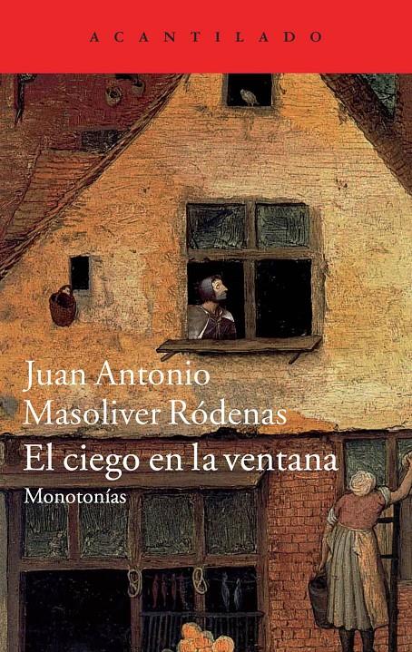 CIEGO EN LA VENTANA, EL | 9788416011230 | MASOLIVER RÓDENAS, JUAN ANTONIO | Llibreria Online de Banyoles | Comprar llibres en català i castellà online