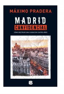 MADRID CONFIDENCIAL | 9788466655170 | PRADERA, MÁXIMO | Llibreria Online de Banyoles | Comprar llibres en català i castellà online