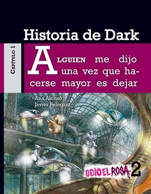 HISTORIA DE DARK | 9788467380729 | ANA ALONSO/JAVIER PELEGRÍN | Llibreria L'Altell - Llibreria Online de Banyoles | Comprar llibres en català i castellà online - Llibreria de Girona