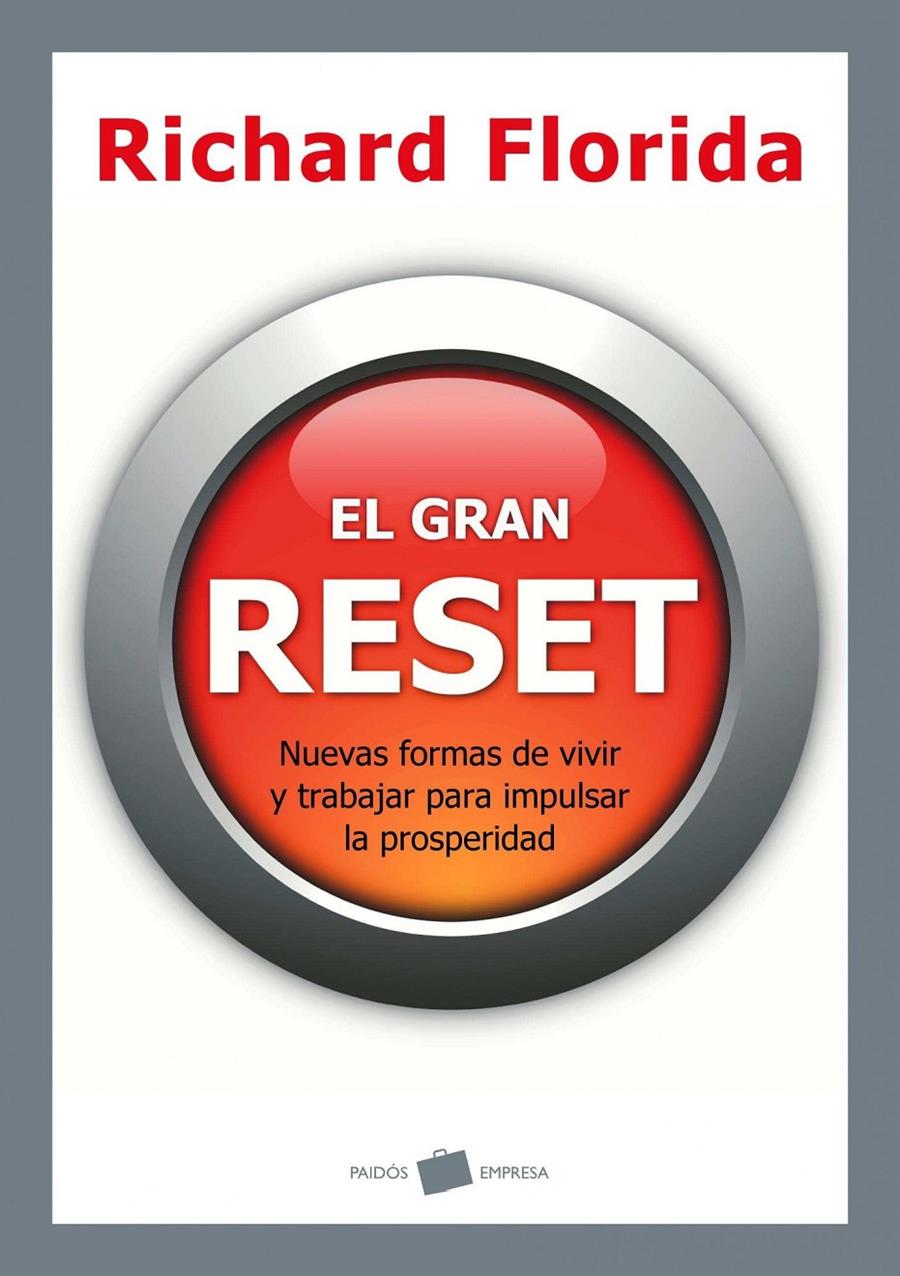 GRAN RESET, EL | 9788449325397 | FLORIDA, RICHARD | Llibreria Online de Banyoles | Comprar llibres en català i castellà online