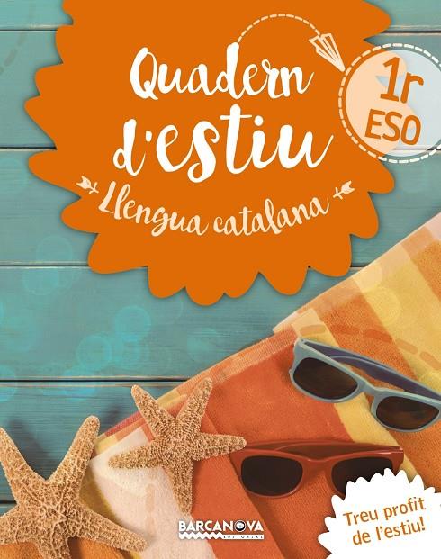 LLENGUA CATALANA 1R ESO QUADERN D ' ESTIU | 9788448942014 | GONZÁLEZ I PLANAS, FRANCESC | Llibreria Online de Banyoles | Comprar llibres en català i castellà online