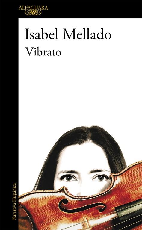 VIBRATO | 9788420431826 | ISABEL MELLADO | Llibreria Online de Banyoles | Comprar llibres en català i castellà online