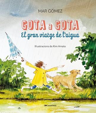 GOTA A GOTA | 9788413563749 | GÓMEZ, MAR | Llibreria Online de Banyoles | Comprar llibres en català i castellà online