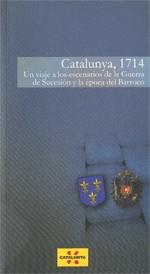 CATALUNYA, 1714. UN VIAJE A LOS ESCENARIOS DE LA GUERRA DE SUCESIÓN Y EL TIEMPO | 9788439386711 | SERRA I SELLARÉS, FRANCESC | Llibreria L'Altell - Llibreria Online de Banyoles | Comprar llibres en català i castellà online - Llibreria de Girona