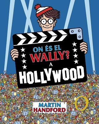 ON ÉS EL WALLY? - A HOLLYWOOD | 9788419910523 | HANDFORD, MARTIN | Llibreria L'Altell - Llibreria Online de Banyoles | Comprar llibres en català i castellà online - Llibreria de Girona