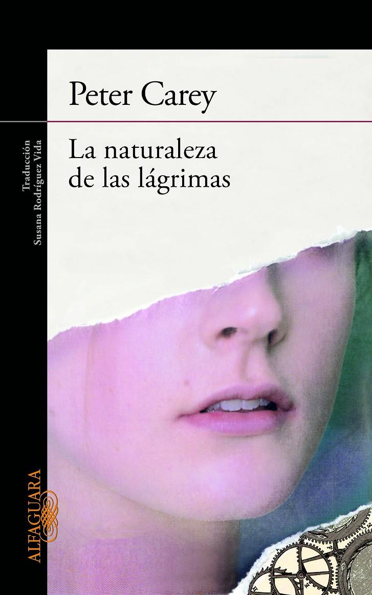 NATURALEZA DE LAS LÁGRIMAS LA | 9788420405506 | CAREY, PETER | Llibreria Online de Banyoles | Comprar llibres en català i castellà online