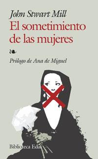 SOMETIMIENTO DE LAS MUJERES, EL | 9788441416802 | STUART HILL, JOHN | Llibreria Online de Banyoles | Comprar llibres en català i castellà online