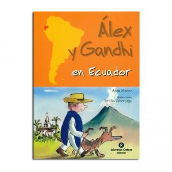 L'ÀLEX I EN GANDHI A L'EQUADOR | 9788484526902 | MANSO, ANNA (1969- ) | Llibreria Online de Banyoles | Comprar llibres en català i castellà online