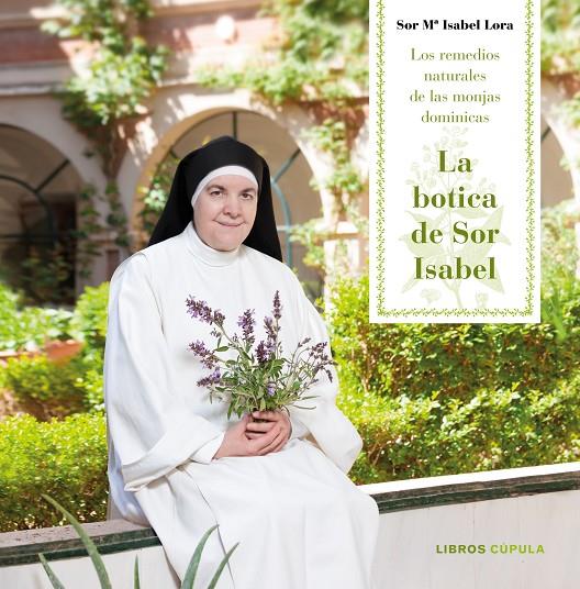 BOTICA DE SOR ISABEL, LA | 9788448023409 | LORA, SOR MARÍA ISABEL | Llibreria Online de Banyoles | Comprar llibres en català i castellà online