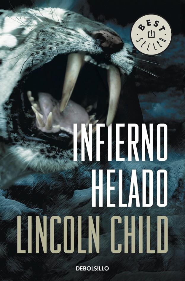 INFIERNO HELADO | 9788499891873 | CHILD, LINCOLN | Llibreria Online de Banyoles | Comprar llibres en català i castellà online