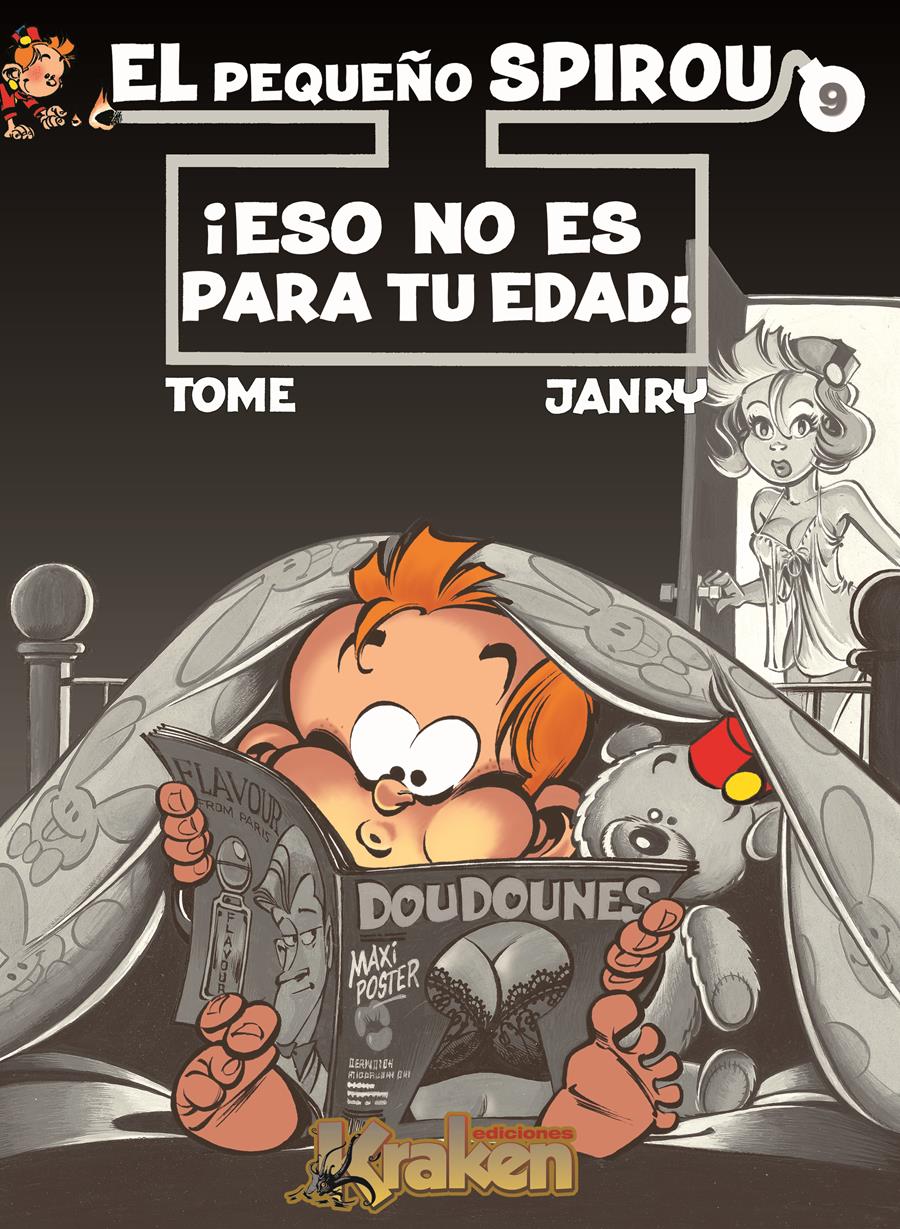 EL PEQUEÑO SPIROU 09. ESO NO ES PARA TU EDAD | 9788492534166 | JANRY, TOME | Llibreria Online de Banyoles | Comprar llibres en català i castellà online