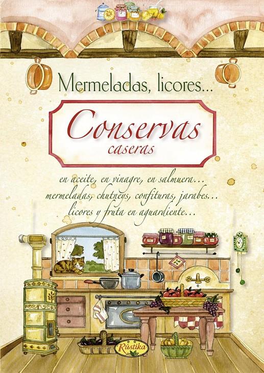 CONSERVAS CASERAS | 9788415401360 | Llibreria L'Altell - Llibreria Online de Banyoles | Comprar llibres en català i castellà online - Llibreria de Girona