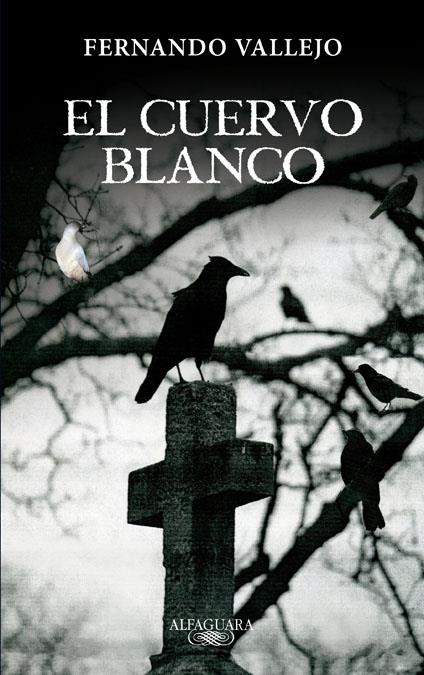 CUERVO BLANCO, EL | 9788420402345 | VALLEJO, FERNANDO | Llibreria L'Altell - Llibreria Online de Banyoles | Comprar llibres en català i castellà online - Llibreria de Girona