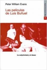 PELÍCULAS DE LUIS BUÑUEL, LAS | 9788449305009 | WILLIAM, PETER | Llibreria L'Altell - Llibreria Online de Banyoles | Comprar llibres en català i castellà online - Llibreria de Girona