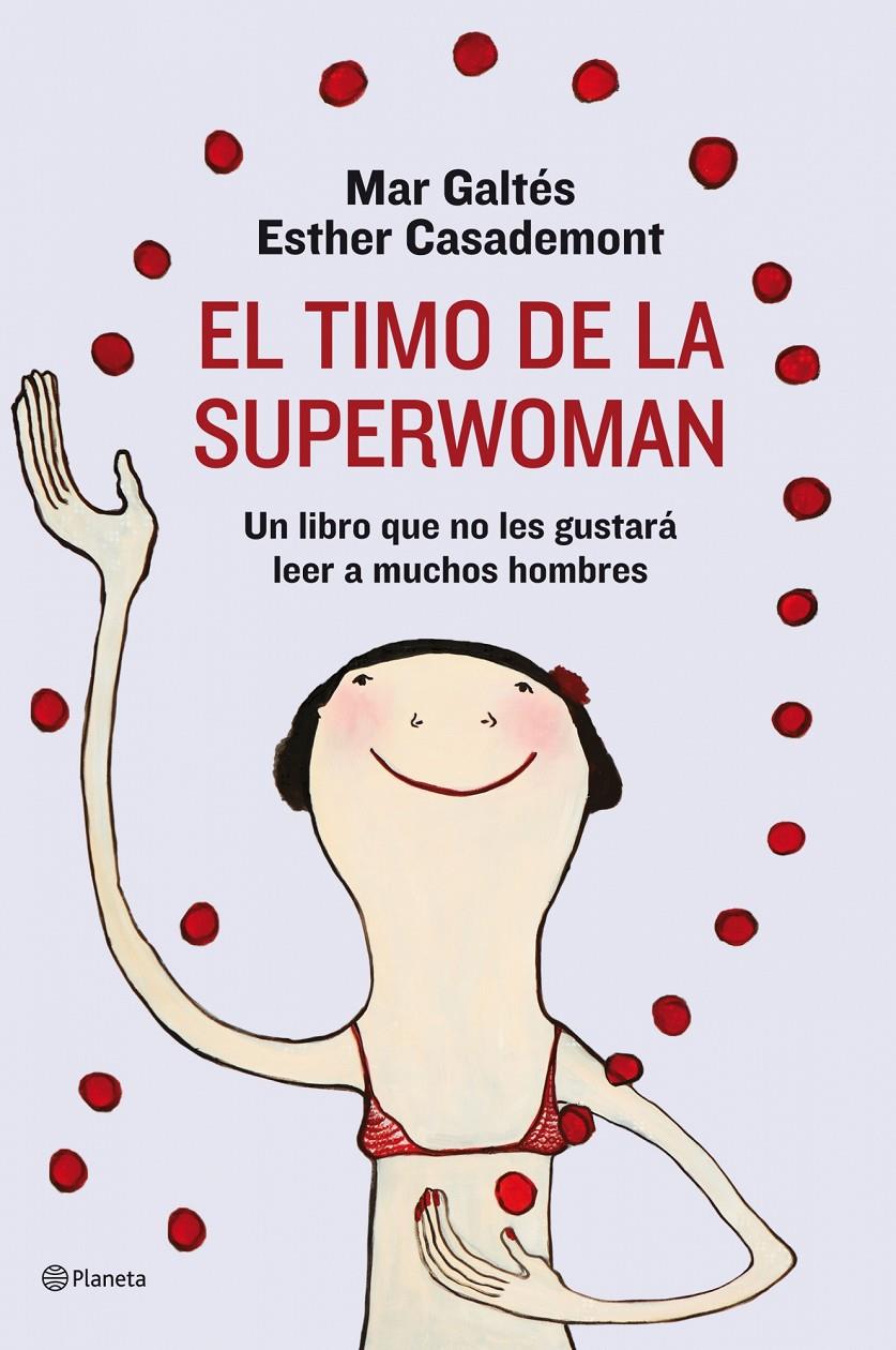 TIMO DE LA SUPERWOMAN, EL | 9788408088943 | GALTÉS, MAR - CASADEMONT, ESTER | Llibreria Online de Banyoles | Comprar llibres en català i castellà online