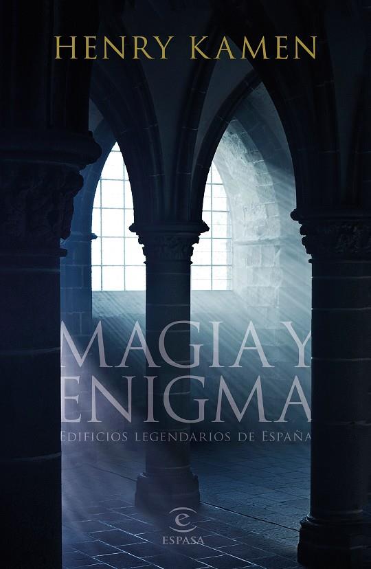 MAGIA Y ENIGMA | 9788467053821 | KAMEN, HENRY | Llibreria L'Altell - Llibreria Online de Banyoles | Comprar llibres en català i castellà online - Llibreria de Girona