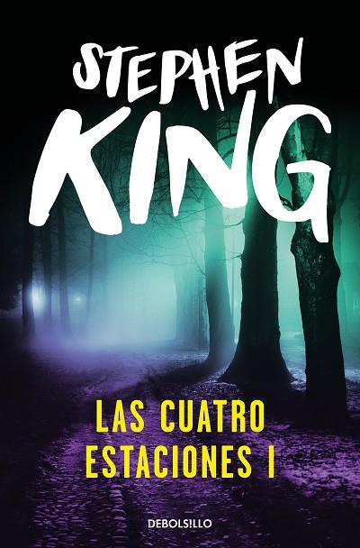 LAS CUATRO ESTACIONES I | 9788497931311 | KING, STEPHEN | Llibreria Online de Banyoles | Comprar llibres en català i castellà online