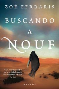 BUSCANDO A NOUF | 9788498678116 | FERRARIS, ZOË | Llibreria Online de Banyoles | Comprar llibres en català i castellà online