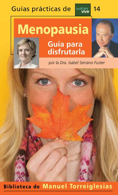 MENOPAUSIA, LA | 9788403099104 | DRA. ISABEL SERRANO FUSTER | Llibreria Online de Banyoles | Comprar llibres en català i castellà online