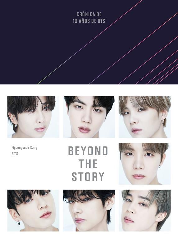 BEYOND THE STORY (EDICIÓN EN ESPAÑOL) | 9788401033698 | BTS/KANG, MYEONGSEOK | Llibreria Online de Banyoles | Comprar llibres en català i castellà online