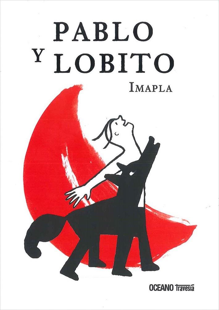 PABLO Y LOBITO | 9786077354109 | IMAPLA | Llibreria L'Altell - Llibreria Online de Banyoles | Comprar llibres en català i castellà online - Llibreria de Girona