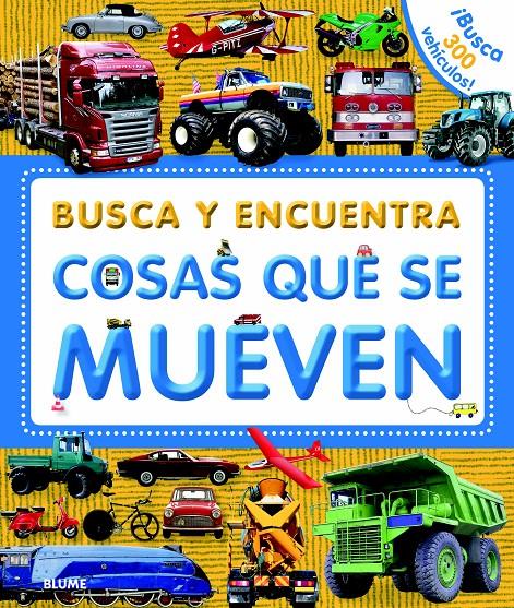 BUSCA Y ENCUENTRA. COSAS QUE SE MUEVEN | 9788498017199 | Llibreria Online de Banyoles | Comprar llibres en català i castellà online