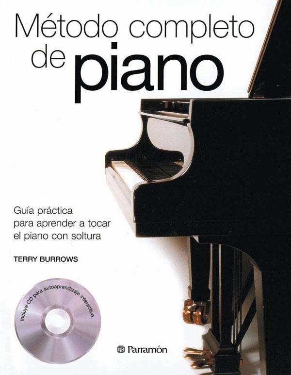 METODO COMPLETO DE PIANO | 9788434226388 | BURROWS, TERRY | Llibreria Online de Banyoles | Comprar llibres en català i castellà online