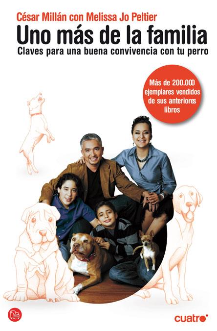 UNO MÁS DE LA FAMILIA | 9788466324267 | CÉSAR MILLÁN CON MELISSA JO PELTIER | Llibreria Online de Banyoles | Comprar llibres en català i castellà online