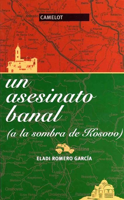 ASESINATO BANAL, UN (A LA SOMBRA DE KOSOVO) | 9788475846262 | ROMERO GARCIA, ELADI | Llibreria Online de Banyoles | Comprar llibres en català i castellà online