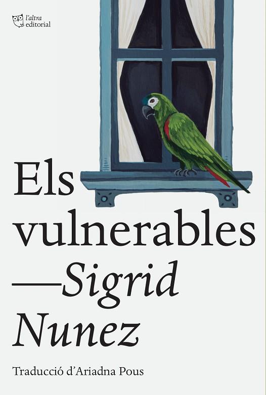 ELS VULNERABLES | 9788412833447 | NUNEZ, SIGRID | Llibreria Online de Banyoles | Comprar llibres en català i castellà online