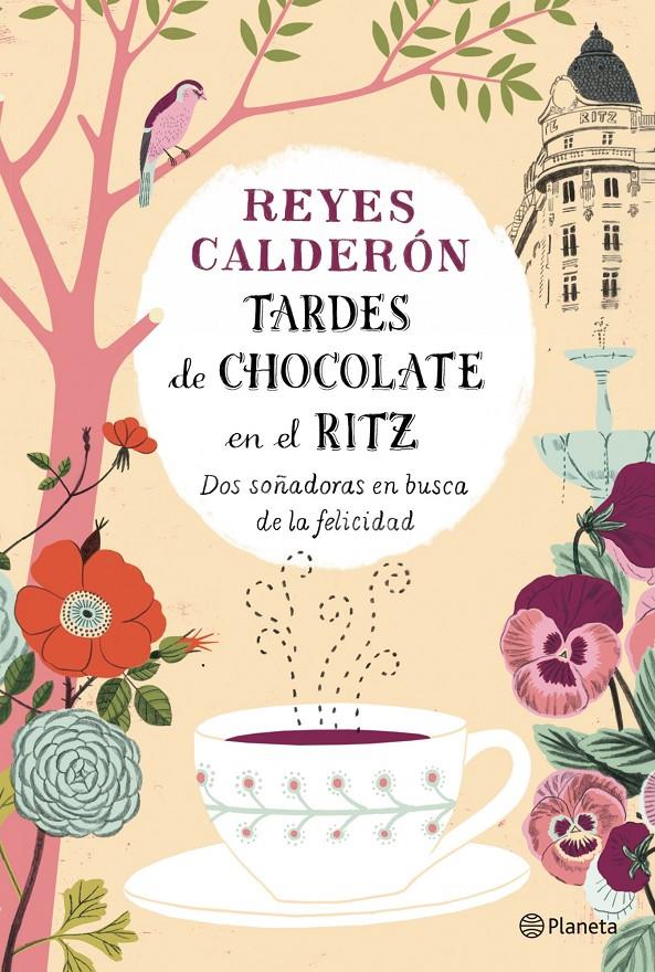 TARDES DE CHOCOLATE EN EL RITZ | 9788408126737 | CALDERÓN, REYES  | Llibreria Online de Banyoles | Comprar llibres en català i castellà online