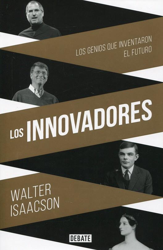 LOS INNOVADORES | 9788499924663 | ISAACSON, WALTER | Llibreria Online de Banyoles | Comprar llibres en català i castellà online